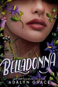 Fantasy Romance Books : Belladonna by Adalyn Grace