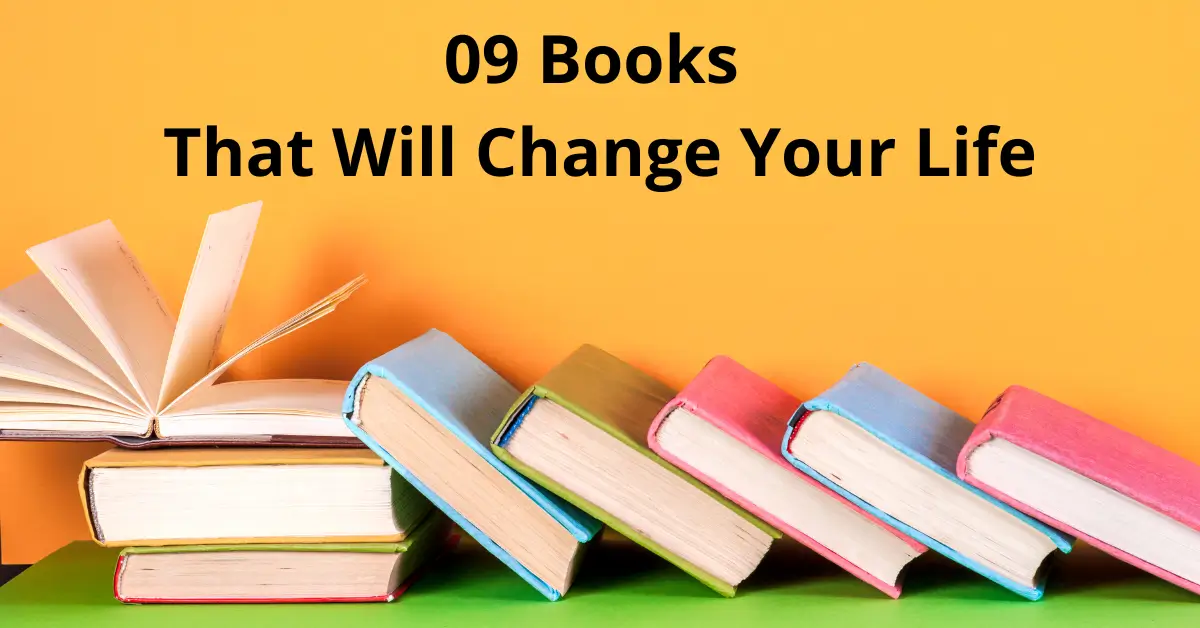 09 Books That Will Change Your Life