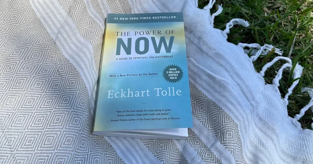 The Power Of Now – Eckhart Tolle