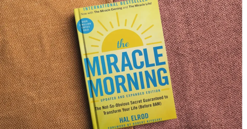 The Miracle Morning – Hal Elrod